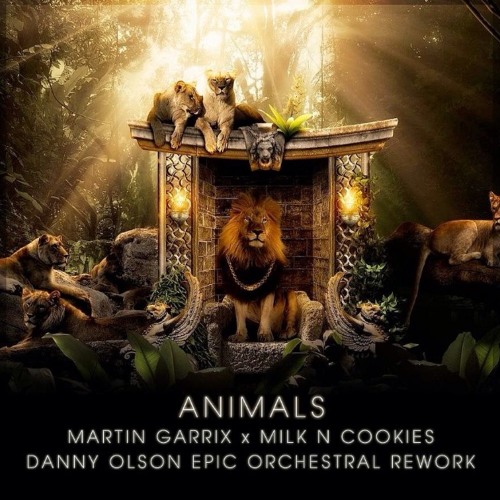Stream Danny Olson - Animals (Epic Orchestral Rework [Martin Garrix X Milk  N Cookies]) by Danny Olson | Listen online for free on SoundCloud