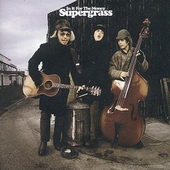 Supergrass - Late In The Day [Mixer]