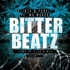 Splinta B2B Purple J FT Mr Murda- Bitter Beatz Vol 1