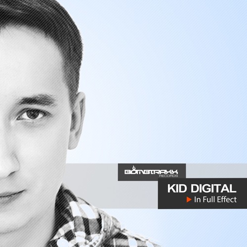 Kid Digital - Work It - In Full Effect Album (preview)