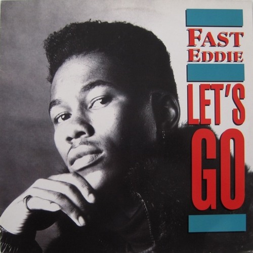 Fast Eddie - Let's Go (Who Done It?)