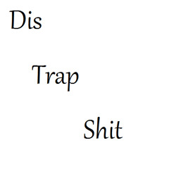 Dis Da Best Trap Shit Ever Kooked Up Yall