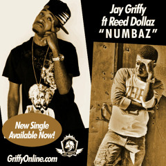 Jay Griffy ft. Reed Dollaz - Numbaz(CLEAN) Prod. by Nick Rio