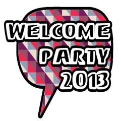 Welcome Party Song ( E3dad 5odam 2013 )