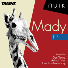 Mady (Original Mix) Preview