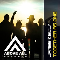 AAR40 : James Kelly - Together As One (Original Mix)