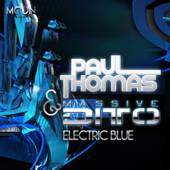 Paul Thomas & Massive Ditto - Electric Blue (Moon Records)