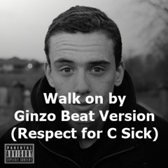 Logic - Walk on by (Instrumental) C sick - Ginzo beat Copy Version (Free down)
