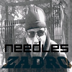 Zadro - Needles