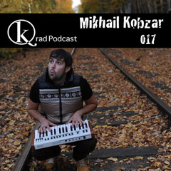 Kradcast  017 | Mikhail Kobzar | October 10