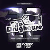 The Drughouse volume 22 - Mixed by Artistic Raw