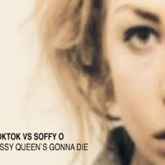 Tok Tok VS Soffy O   Missy Queen's Gonna Die.ANIMAL DE PARKING & LOGICAL 90- MOYANO REMIX