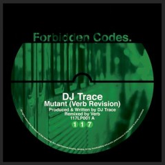 Dj Trace - Mutant ( Verb Revision ) 117 Records