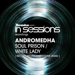 Andromedha - Soul Prison (Original Mix)