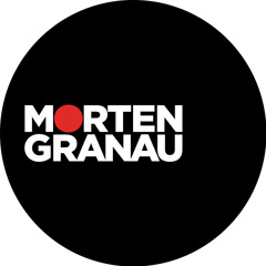 Morten Granau - The way life should be