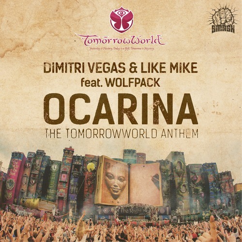 Dimitri Vegas, Like Mike & Wolfpack - Ocarina