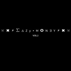 ☠ ✖ ⚡ ∑ Δ Z y • M ✪ N ∃ Y ⚡ ✖ ☠ Vol.2