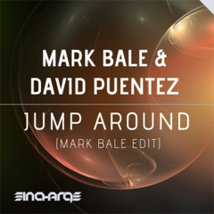 Mark Bale & David Puentez - Jump Around (Mark Bale Edit) Snippet