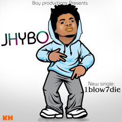 1 Blow 7 Die - JHYBO