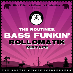 The Routines: Bass Funkin'