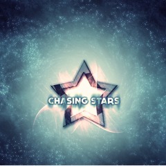 CHASING STARS