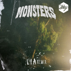 ABBY - Monsters  (Lia Remix)