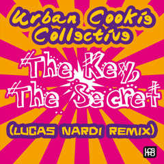 Urban Cookie Collective - The key the secrets (Lucas Nardi Bootleg)