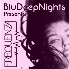 Blu Deep Nights Radio Show presents Valentina Black - 2013-10-09