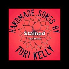 Tori Kelly - Stained