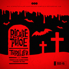 Richie Phoe - Thriller