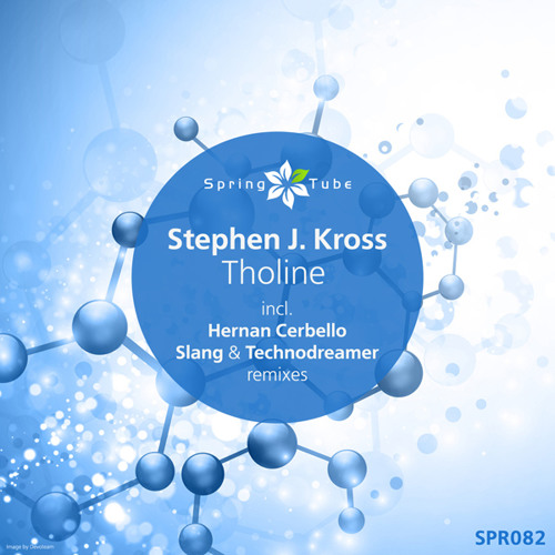 Stephen J Kroos - Tholine (Slang & Technodreamer Remix)