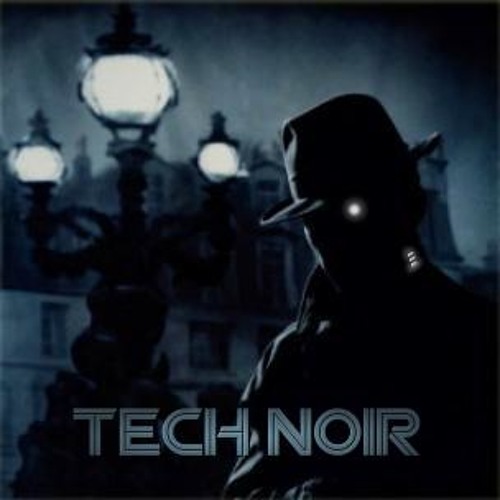 Tech Noir