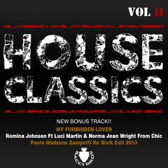 R. Johnson Ft L. Martin & N. J. Wright From Chic-My Forbidden Lover-P.Zampetti Re Work Edit 2013