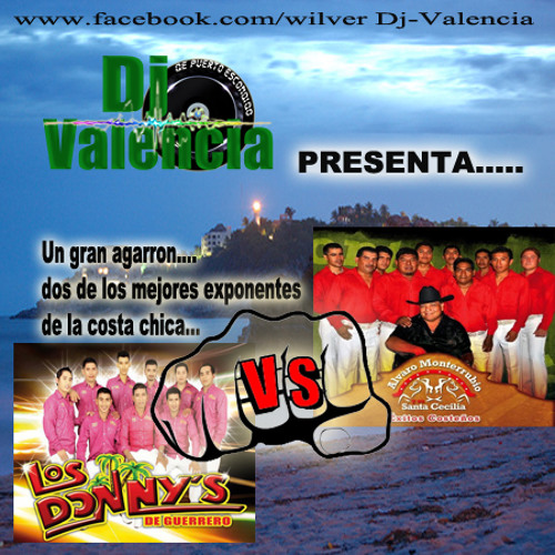 Alvaro Monterrubio Vs Los Donny's De Guerrero By Dj Valencia