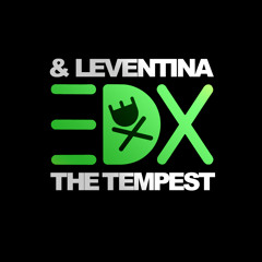 EDX & Leventina - The Tempest (November 2013) - TEASER
