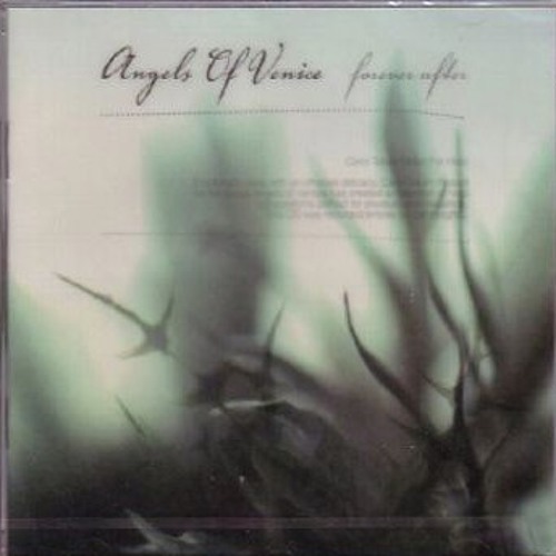 2002 - Forever After - Angels of Venice - Starshine Lullabye