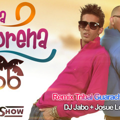 La Morena - DJ Jabo + Josue Log ( Remix Tribal Guarachero )