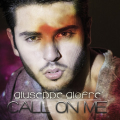 Giuseppe Giofrè - Call On Me (+Dance)