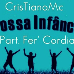 Nossa Infancia (feat. Fer de Castro)