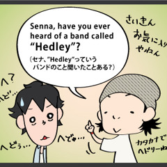 Have you ever heard of a band called "Hedley"?
