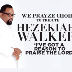 Hezekiah - Walker - Medley - Vocals