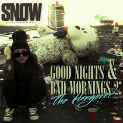 Snow tha Product - "Hold You Down" Ft. CyHi The Prynce