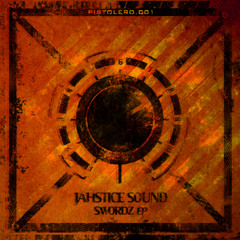 Jahstice Sound - Swordsman