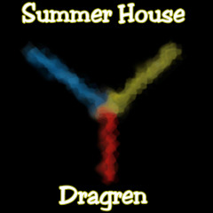 Dragren - Summer House(Radio Mix)