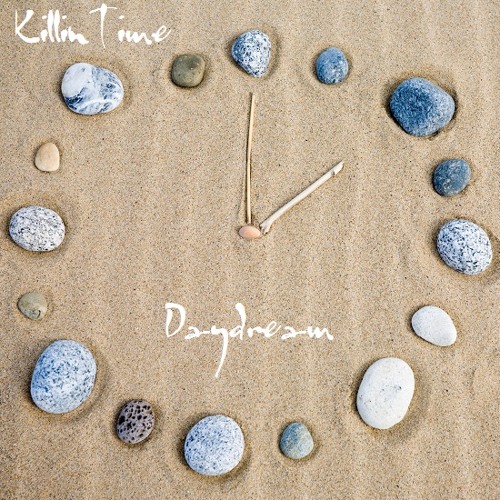 Killin Time - Day Dream EP