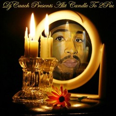 2Pac - If I Die Tonight (DjCaach Remix)