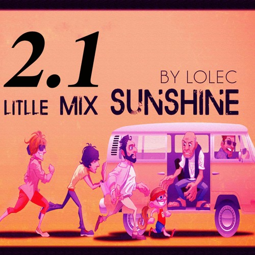 Litlle Mix Sunshine 2.1