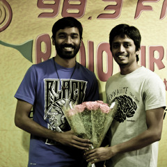 DHANUSH NAIYAANDI - A MIRCHI EXCLUSIVE!!!