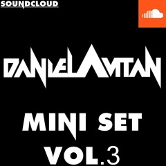 Mini Set Hits 2012 Vol.3 Mixed By DJ Daniel Avitan