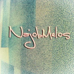 NajobMelos - Get You Home Tonite